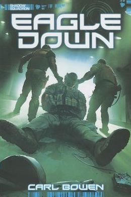 Cover for Benny Fuentes · Eagle Down (Shadow Squadron) (Hardcover Book) (2013)