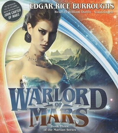 Cover for Edgar Rice Burroughs · Warlord of Mars (CD) (2011)