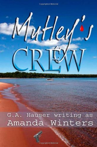 Cover for G a Hauser · Mutley's Crew (Paperback Bog) (2010)