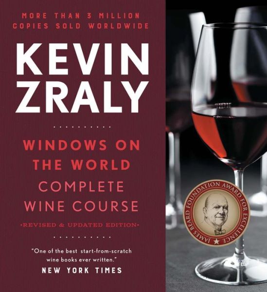 Cover for Kevin Zraly · Kevin Zraly Windows on the World Complete Wine Course (Hardcover Book) [2017 edition] (2016)