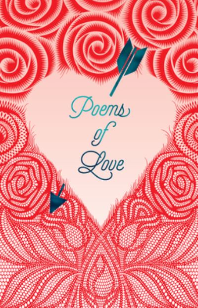 Cover for Various Authors · Poems of Love - Signature Select Classics (Paperback Bog) (2023)