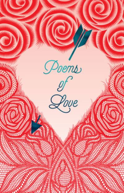 Cover for Various Authors · Poems of Love - Signature Select Classics (Taschenbuch) (2023)