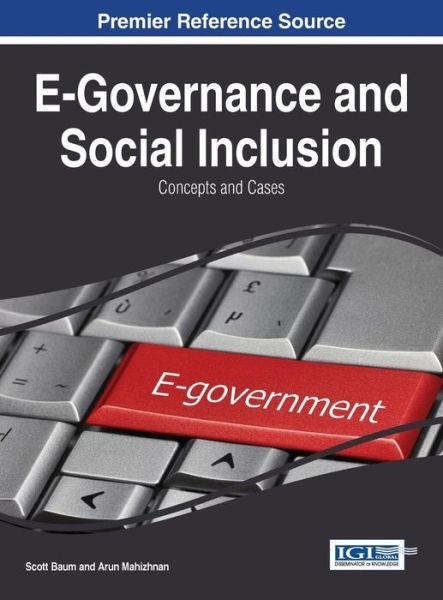 Cover for Scott Baum · E-governance and Social Inclusion: Concepts and Cases (Hardcover Book) (2014)