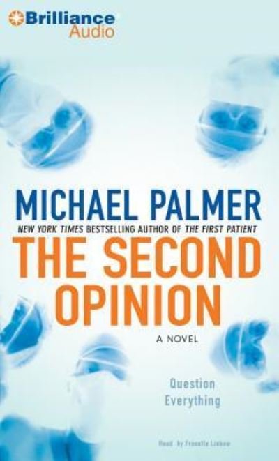 Cover for Michael Palmer · The Second Opinion (CD) (2013)