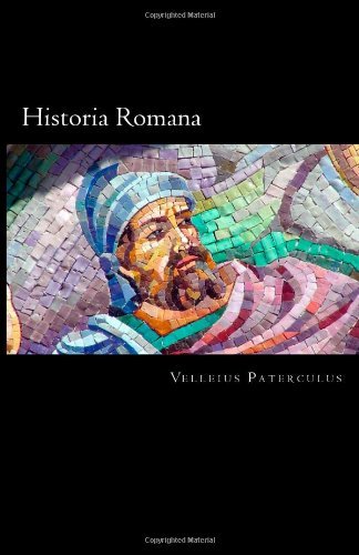Cover for Velleius Paterculus · Historia Romana (Paperback Bog) [Latin edition] (2012)