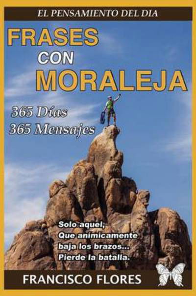 Cover for Francisco Flores · El Pensamiento Del Dia: Frases Con Moraleja (Paperback Book) (2012)