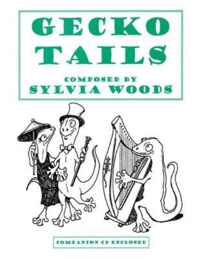 Cover for Sylvia Woods · Gecko Tails: Book/cd Pack (Paperback Book) (2013)