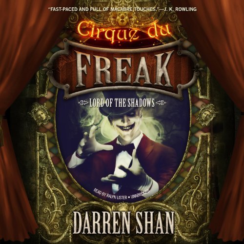 Cover for Darren Shan · Lord of the Shadows (Cirque Du Freak: the Saga of Darren Shan, Book 11) (Library Edition) (Audiobook (CD)) [Library, Unabridged Library edition] (2014)