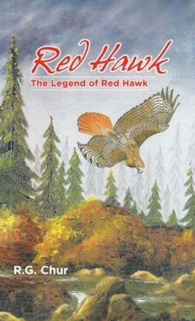 Cover for R G Chur · Red Hawk (Innbunden bok) (2019)