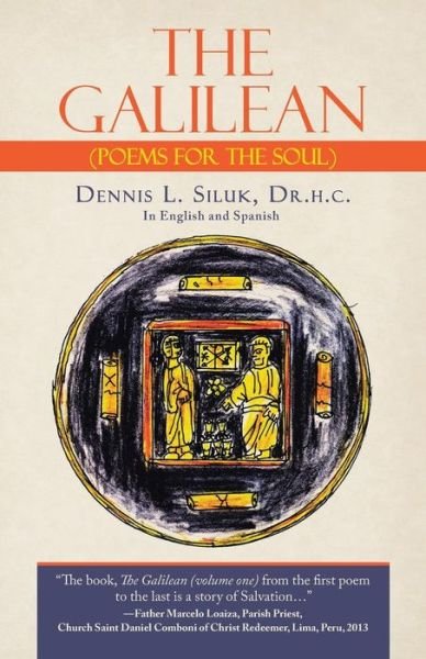 Cover for Dr H C Dennis L Siluk · The Galilean: (Poems for the Soul) (Pocketbok) (2015)