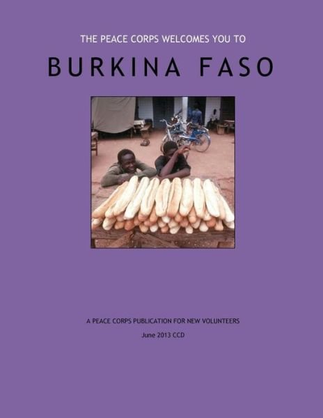 Cover for Peace Corps · Burkina Faso - a Peace Corps Publication for New Volunteers (Paperback Book) (2014)