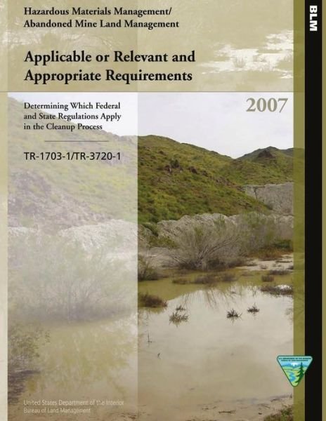 Cover for Innis · Hazardous Materials Management/ Abandoned Mine Land Management Applicable or Relevant and Appropriate Requirements (Paperback Bog) (2015)