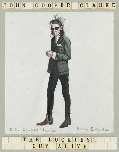 Cover for John Cooper Clarke · The Luckiest Guy Alive (Paperback Bog) (2021)