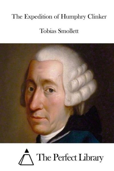 Cover for Tobias Smollett · The Expedition of Humphry Clinker (Paperback Book) (2015)