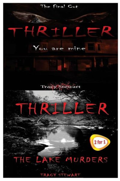 Cover for Tracy Stewart · Thriller: You Are Mine &amp; the Lake Murders (Paperback Book) (2015)