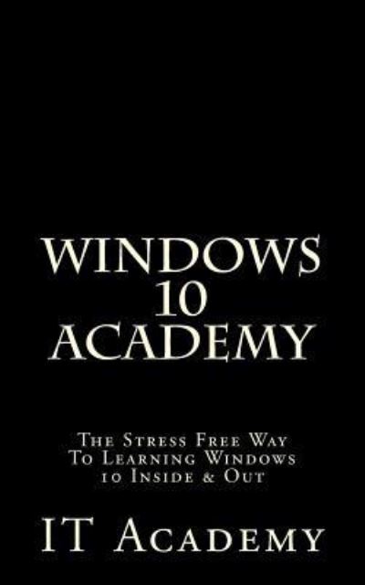 Cover for It Academy · Windows 10 (Paperback Book) (2016)