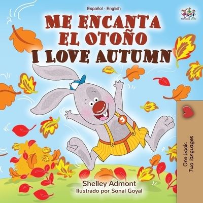 Cover for Shelley Admont · Me encanta el Otono I Love Autumn (Paperback Book) (2020)
