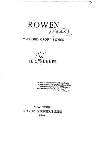 Cover for H C Bunner · Rowen, Second crop songs (Taschenbuch) (2016)