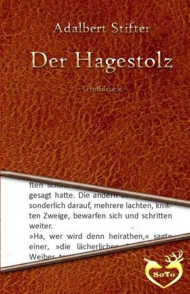 Cover for Adalbert Stifter · Der Hagestolz (Pocketbok) (2016)
