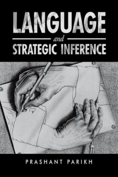 Cover for Prashant Parikh · Language and Strategic Inference (Paperback Book) (2020)