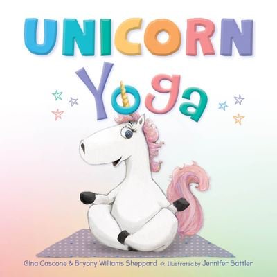 Cover for Gina Cascone · Unicorn Yoga (Book) (2020)