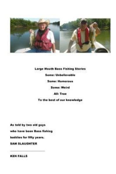 Cover for Sam Slaughter · Large Mouth Bass Fishing Stories (Paperback Book) (2017)