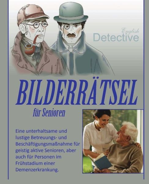 Cover for Denis Geier · Bilderratsel fur Senioren (Paperback Book) (2017)