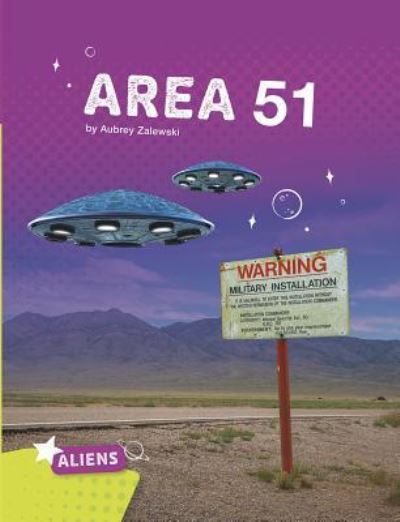 Cover for Aubrey Zalewski · Area 51 (Book) (2019)