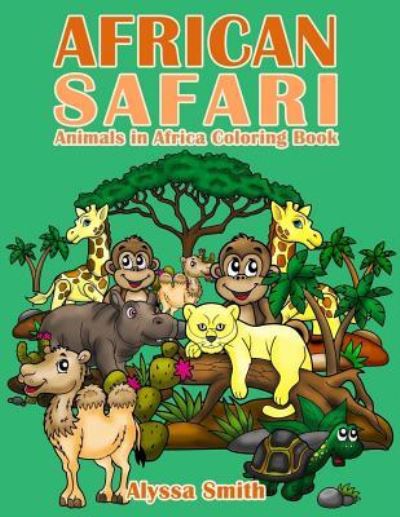 Cover for Alyssa Smith · African Safari (Paperback Book) (2017)