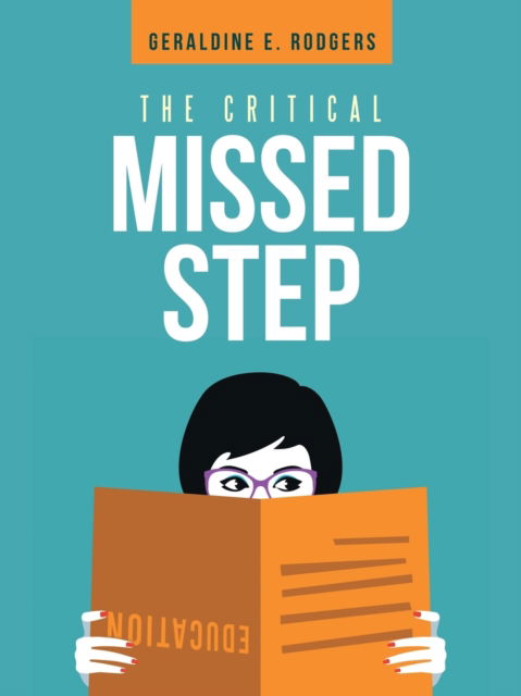 Cover for The Critical Missed Step (Bok) (2018)