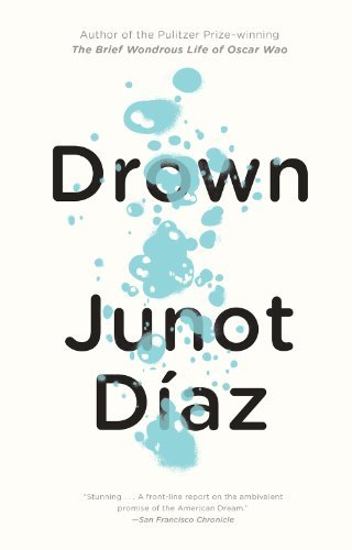 Drown - Junot Diaz - Livros - Riverhead Trade - 9781573226066 - 1 de julho de 1997