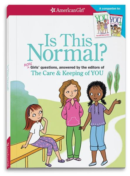 Is This Normal (Revised): More Girls' Questions, Answered by the Editors of the Care & Keeping of You - Darcie Johnston - Kirjat - American Girl Publishing Inc - 9781609589066 - sunnuntai 1. helmikuuta 2015