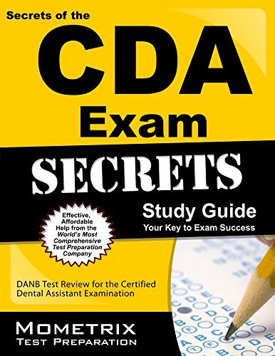 Cover for Danb Exam Secrets Test Prep Team · Secrets of the Cda Exam Study Guide: Danb Test Review for the Certified Dental Assistant Examination (Paperback Book) (2023)