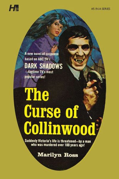 Cover for Kousuke Oono · Dark Shadows the Complete Paperback Library Reprint Volume 5: The Curse of Collinwood - DARK SHADOWS PAPERBACK LIBRARY NOVEL (Paperback Book) (2020)