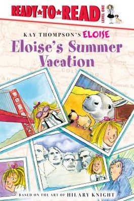 Cover for Lisa Mcclatchy · Eloise's Summer Vacation (Hardcover Book) (2015)