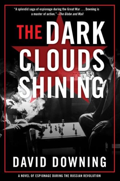 Cover for David Downing · The Dark Clouds Shining (Hardcover bog) (2018)