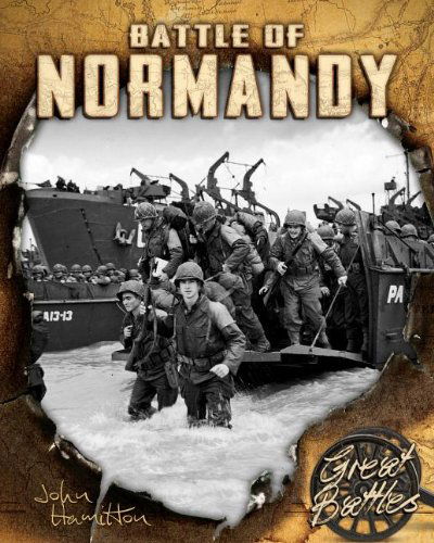 Cover for John Hamilton · Battle of Normandy (Great Battles) (Hardcover Book) (2014)