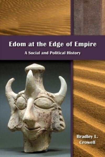 Bradley L Crowell · Edom at the Edge of Empire (Paperback Book) (2021)