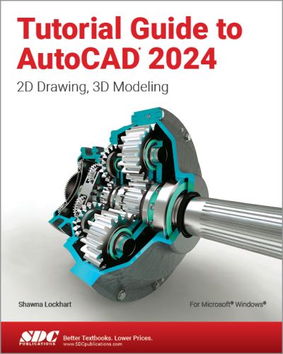 Cover for Shawna Lockhart · Tutorial Guide to AutoCAD 2024: 2D Drawing, 3D Modeling (Paperback Book) (2023)