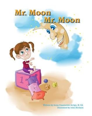 Cover for M Ed Anna Casamento Arrigo · Mr. Moon, Mr. Moon (Paperback Book) (2014)