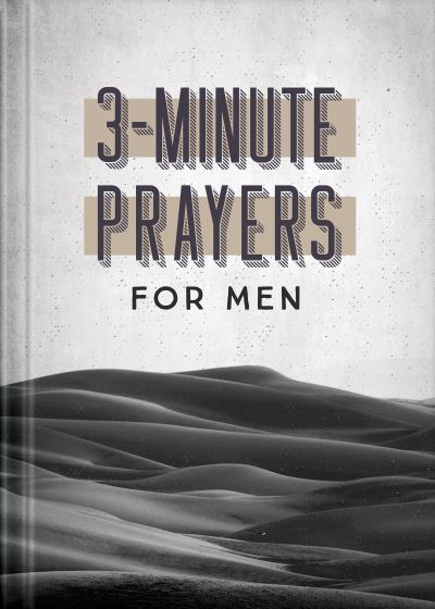 Cover for Compiled By Barbour Staff · 3-Minute Prayers for Men (Inbunden Bok) (2021)