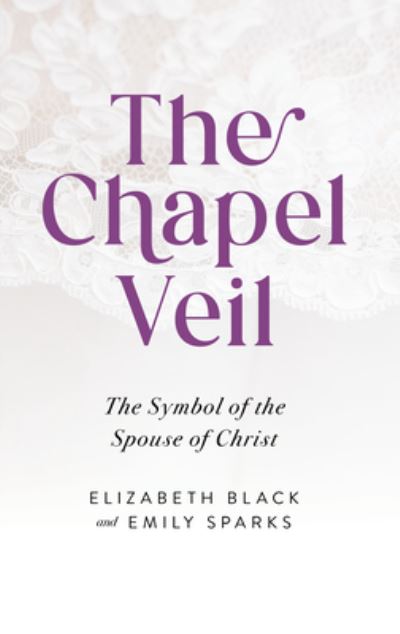 Cover for Elizabeth Black · Chapel Veil (Book) (2023)