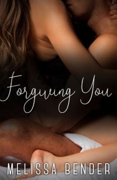 Cover for Bender · Forgiving You (Book) (2018)