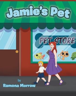 Cover for Ramona Morrow · Jamie's Pet (Paperback Book) [First edition] (2019)