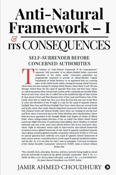 Anti-natural Framework - I & Its Consequences - Jamir Ahmed Choudhury - Books - Notion Press - 9781645877066 - June 24, 2019