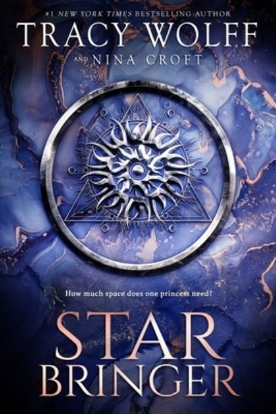 Cover for Tracy Wolff · Star Bringer (Gebundenes Buch) (2023)