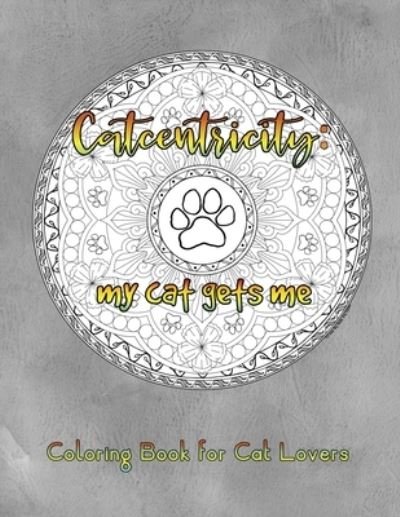 Cover for Big Black Dog Studio · Catcentricity (Pocketbok) (2019)