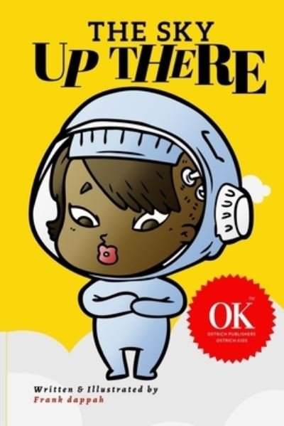 Cover for Frank Dappah · The Sky Up There (Paperback Book) (2020)