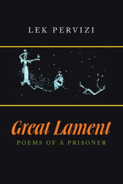 Cover for Lek Pervizi · Great Lament (Taschenbuch) (2020)