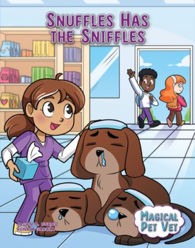 Cover for Jason M. Burns · Snuffles Has the Sniffles (Book) (2023)